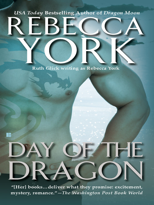 Title details for Day of the Dragon by Rebecca York - Available